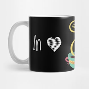 Coffee in Love with caffeine gift design Mug